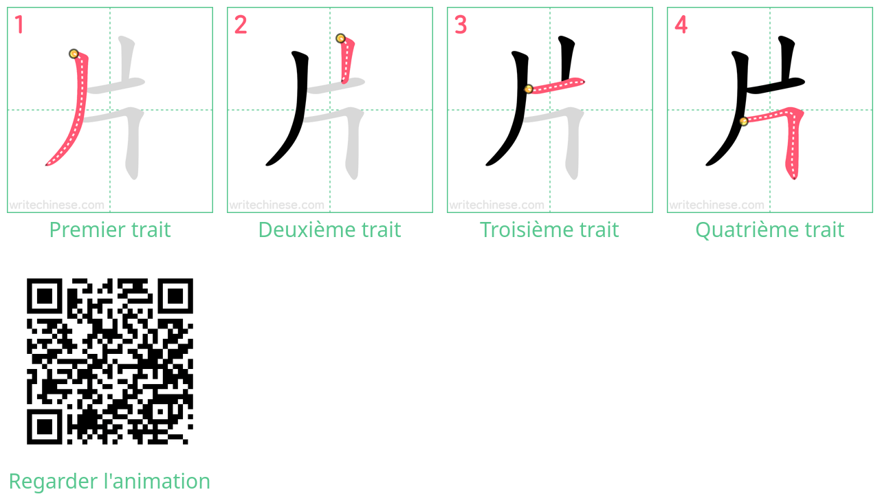 Diagrammes d'ordre des traits étape par étape pour le caractère 片